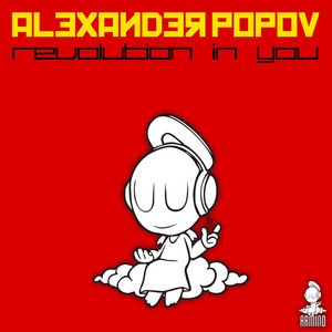 Revolution In You - Main Mix by Alexander Popov