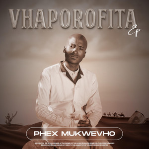 Phex Mukwevho - Murena Ndia Tevhela