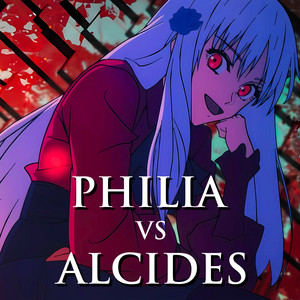 Philia vs Alcides - Fate/strange Fake EP 7 - Epic Version - Single