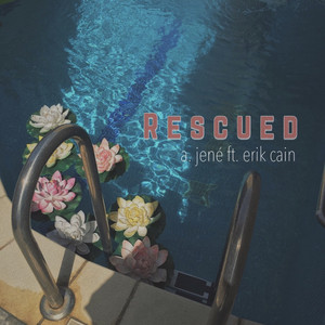 rescued by a. jené, Erik Cain
