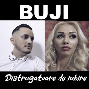 Buji - Distrugatoare de iubire