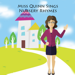 Miss Quinn Sings Nursery Rhymes album