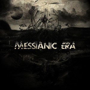 Illusion by MESSIANIC ERA