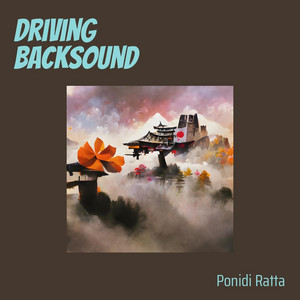 Ponidi ratta - Driving Backsound (Live)