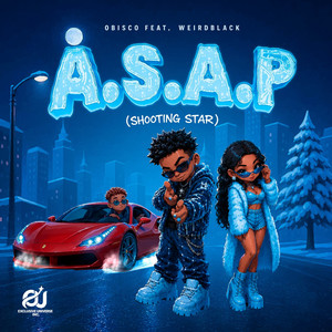 A.S.A.P (Shooting Star) by OBISCO, Weirdblack