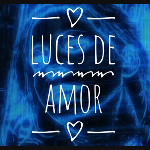 Luces De Amor by DaniLoVe