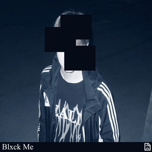 Blxck Me by seregadrain
