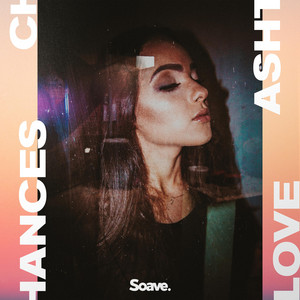 Chances by Ashton Love