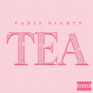 TEA by Paris Nights