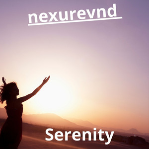 Serenity by nexurevnd