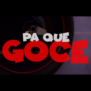Pa que goce by Ariel Dollar