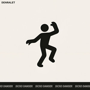 Sicko Danser