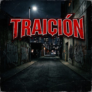 TRAICIÓN (feat. Estrada & 3DU)