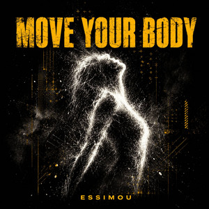 MOVE YOUR BODY by Essimou