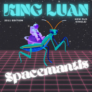 Spacemantis by King Luan