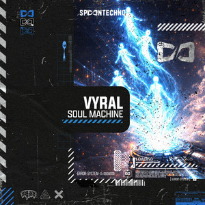 SOUL MACHINE by Vyral