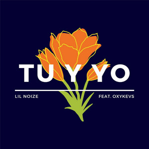 Tu y Yo (feat. Oxykevs)