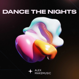 Dance the Nights