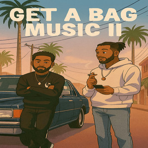 Get A Bag Music II by Chris.co, Sparkquis