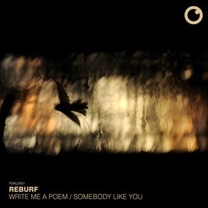 Reburf — Write Me A Poem / Somebody Like You (2026)