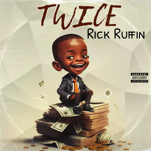 TWICE by Rick Ruffin