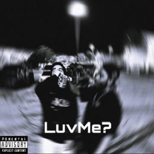 LuvMe? by SNIPEM