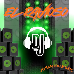 El Ravioso by JD SANTOS MUSIC