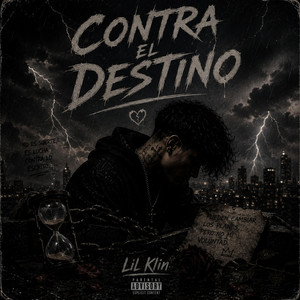 Contra el destino by Lil Klin