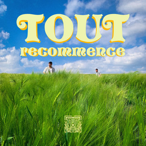 Tout recommence