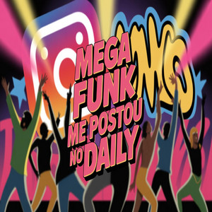 MEGA ME POSTOU NO DAILY