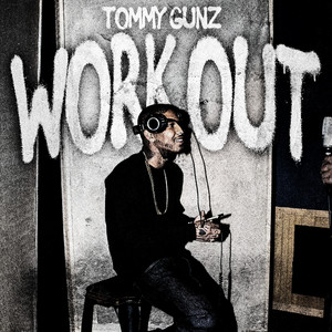 Workout by TommyGunz