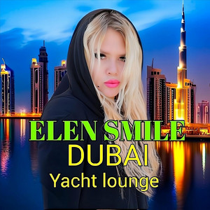Обкладинка: Dubai Yacht Lounge