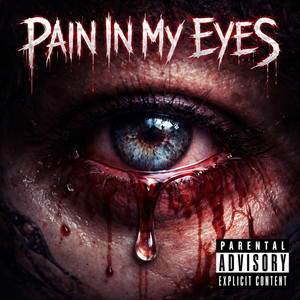 Pain In My Eyes by Flez