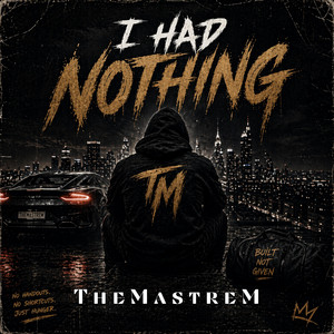 I had nothing by TheMastreM