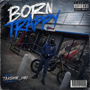 Born trappy by Takerisk_0161