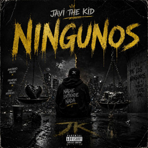ningunos by Javi The Kid