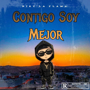 Contigo Soy Mejor by Niky La Flama