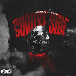 Choose Side by LocalState, VeeGee, Deja, Blace, Rastou, DJ Cutbrawl
