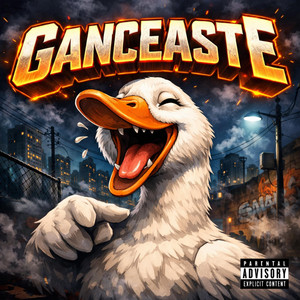 Ganceaste by 420 Record´s