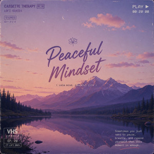 Peaceful Mindset by Cassette Therapy