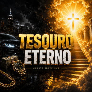 Tesouro Eterno by Cristo Move Rap
