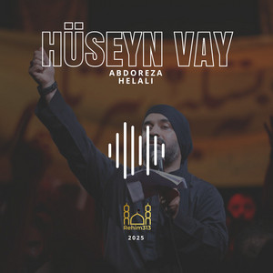 Huseyn Vay - Abdoreza Helali  2025