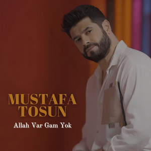 Allah Var Gam Yok