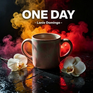 One Day - Original by Lanie Domingo