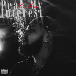 Peak My Interest by Heartless