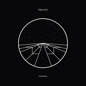 Knowing by Prayer