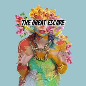 All You Got Is Gold by The Great Escape