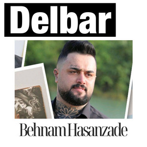 Behnam Hasanzade - Delbar