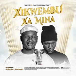 G Man & Rainman capalot - Xikwembu Xa Mina