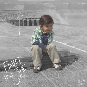 Finest In The City by Dayyan Azhar